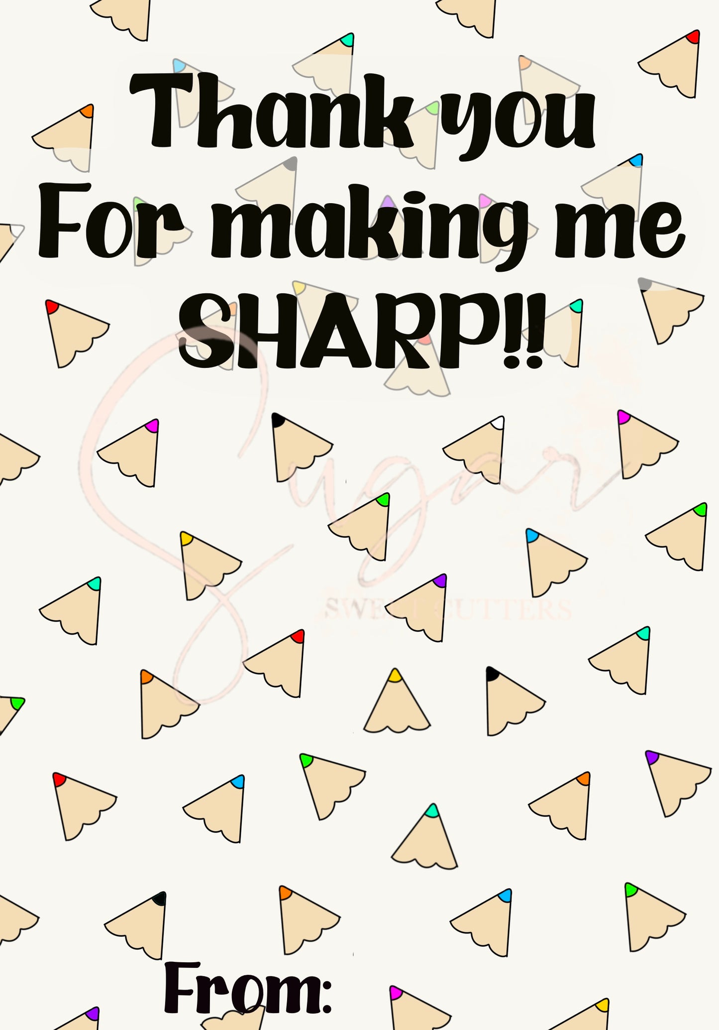 Making Me Sharp (Digital Cookie Card)